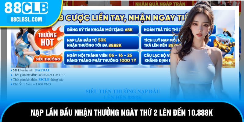 Nạp đầu thưởng lớn từ ngày thứ 2