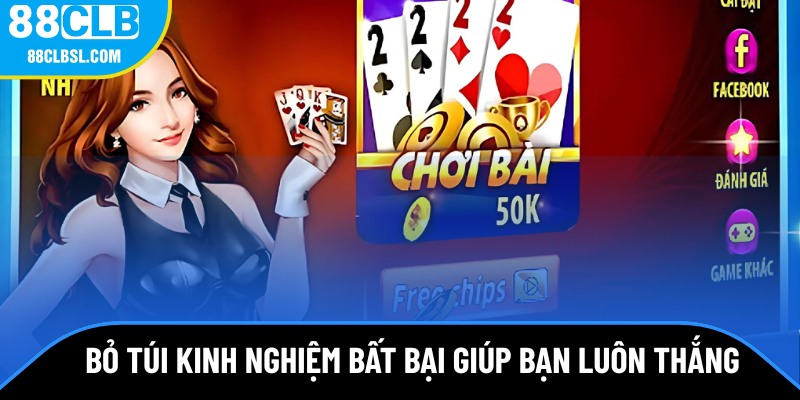 Bỏ túi các kinh nghiệm bất bại giúp bạn luôn thắng